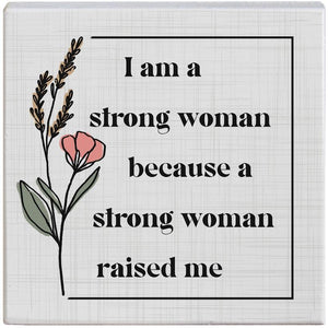 Strong Woman - Small Talk Square