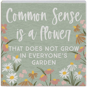 Common Sense Flower - Small Talk Square