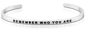 Bracelet - Remember Who You Are