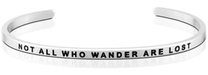 Bracelet - Not All Who Wander Are Lost
