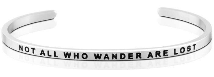 Bracelet - Not All Who Wander Are Lost
